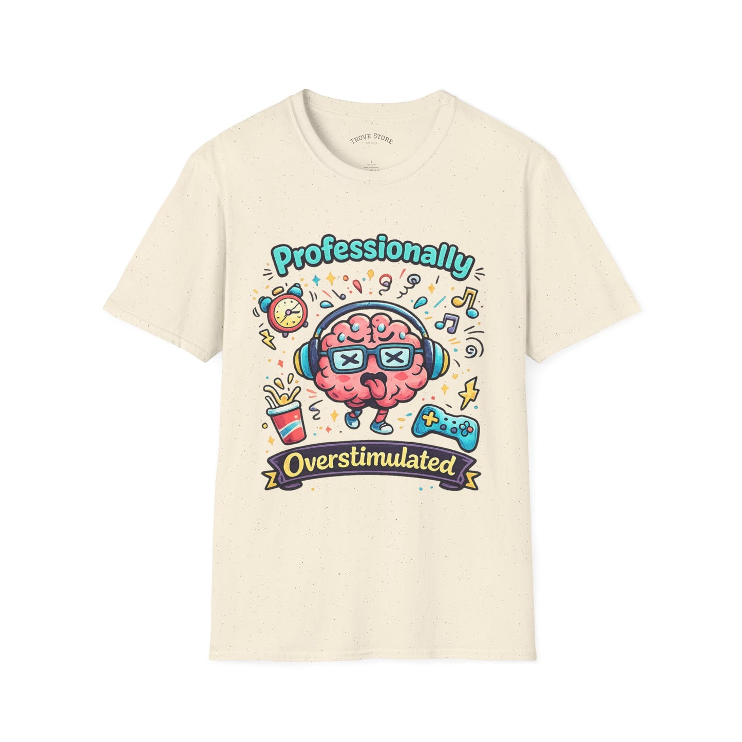 T-Shirt — 'Professionally Overstimulated' Cute Brain Graphic Tee