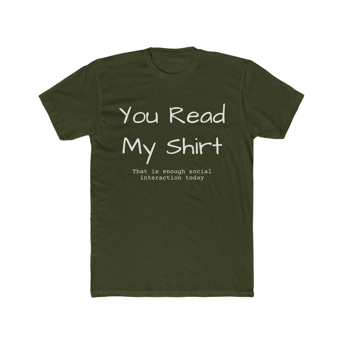 You Read My Shirt T‑Shirt — Funny Introvert Graphic Tee