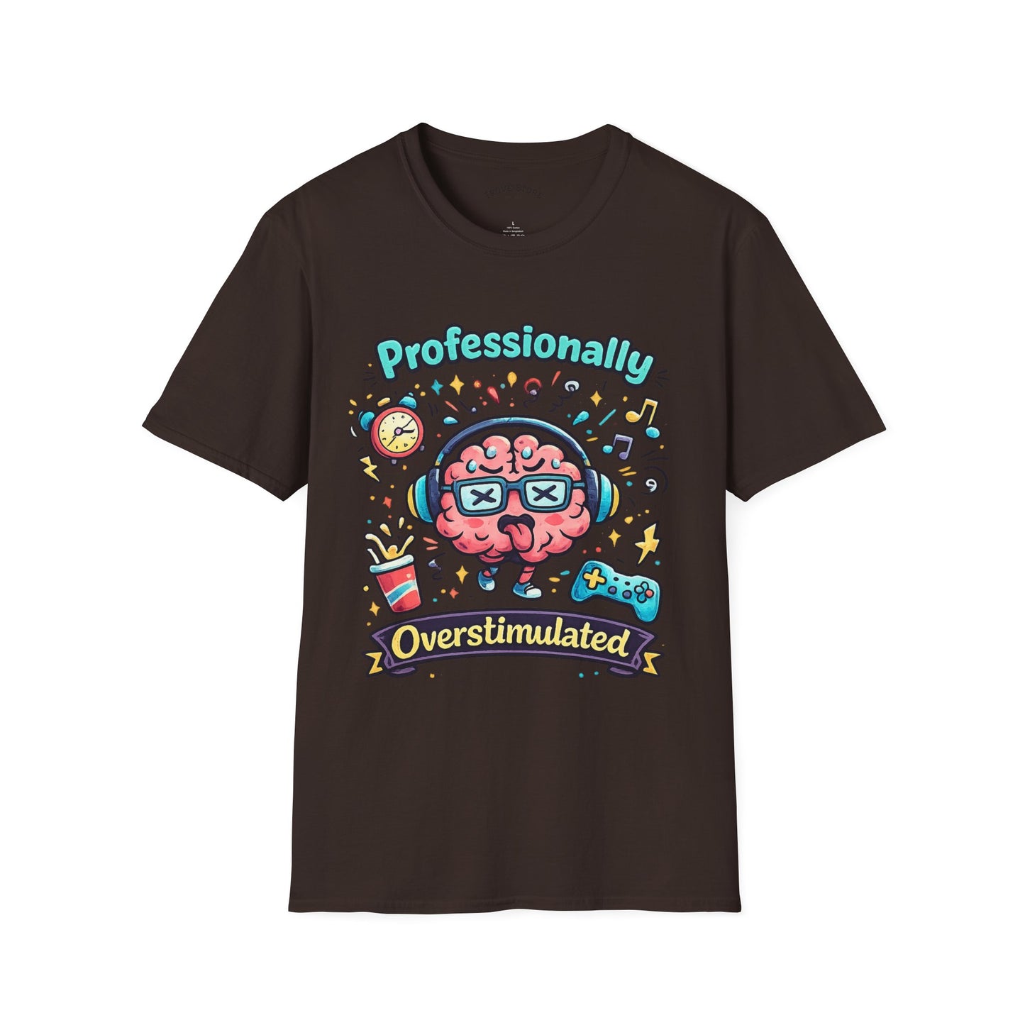 T-Shirt — 'Professionally Overstimulated' Cute Brain Graphic Tee