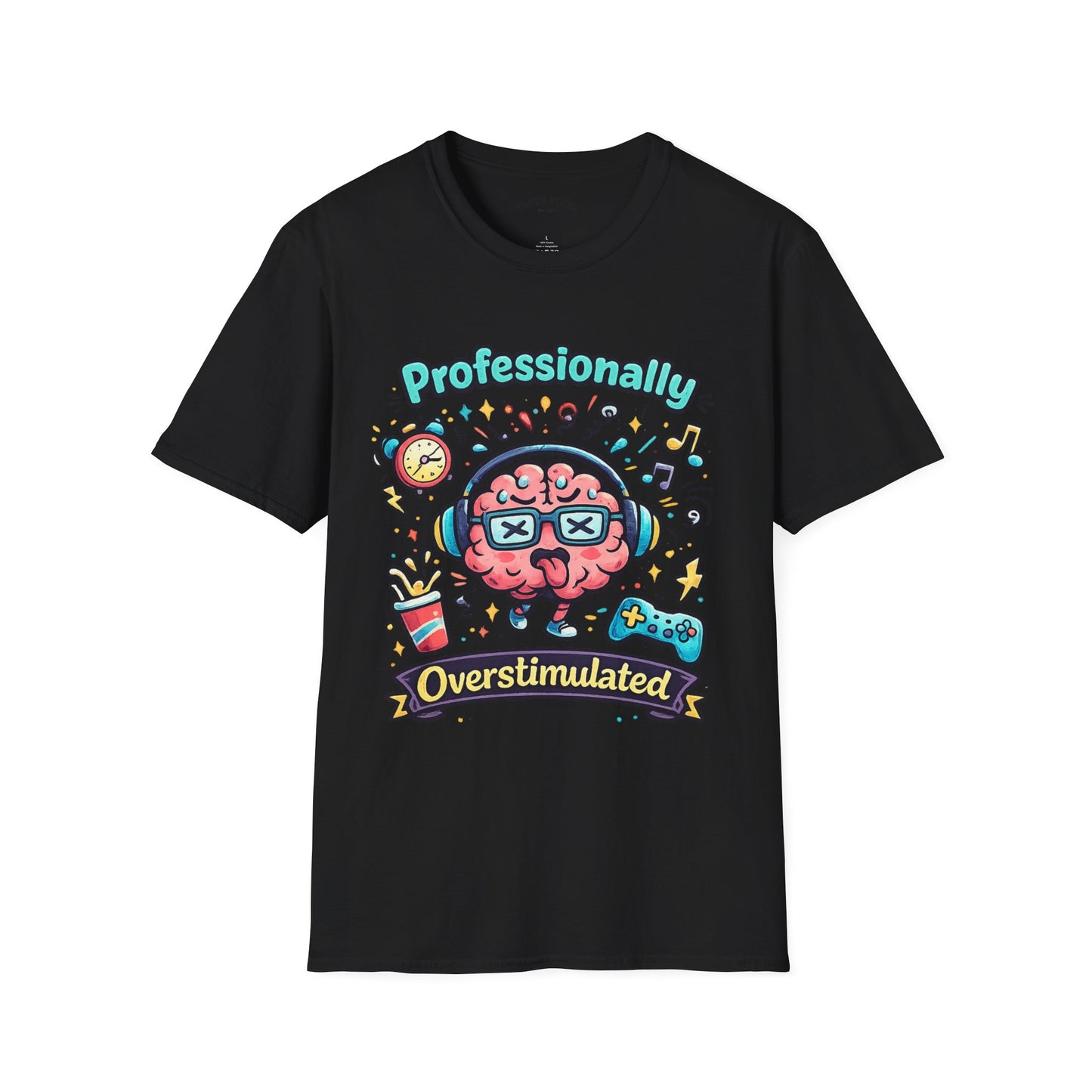 T-Shirt — 'Professionally Overstimulated' Cute Brain Graphic Tee