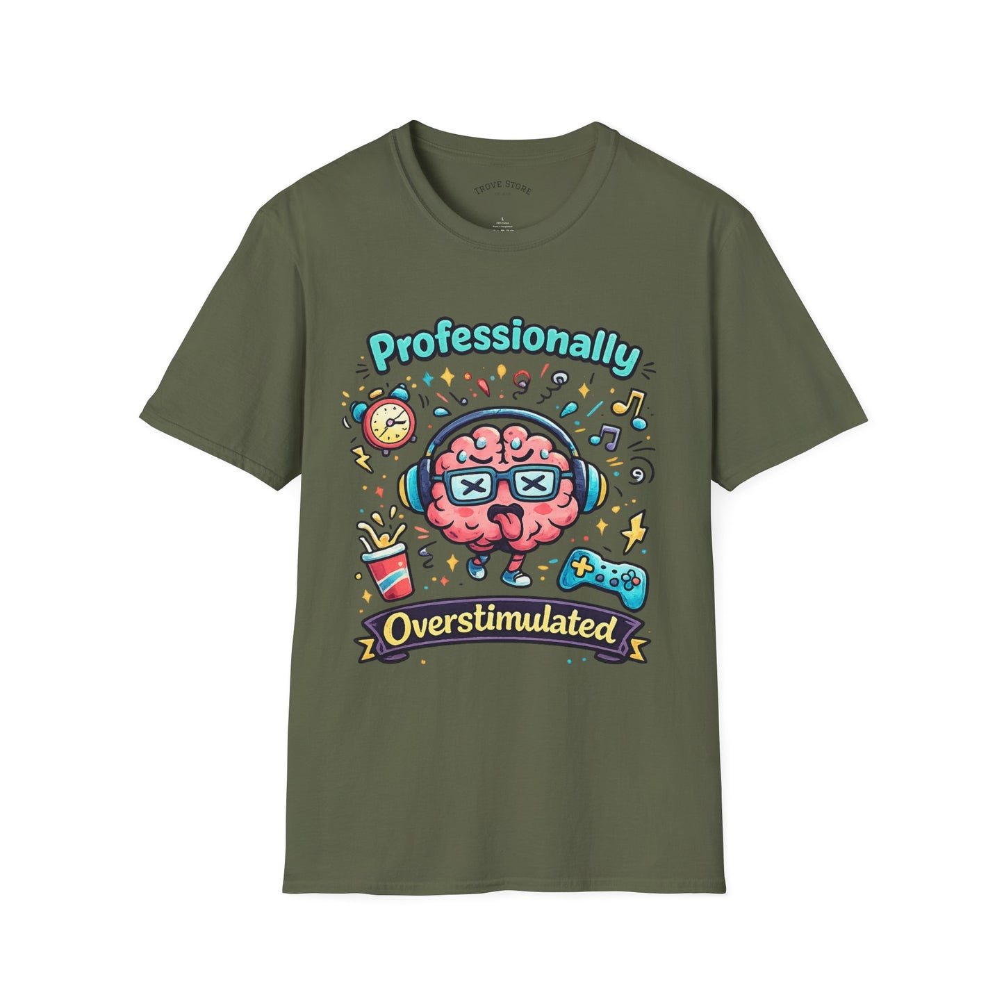 T-Shirt — 'Professionally Overstimulated' Cute Brain Graphic Tee